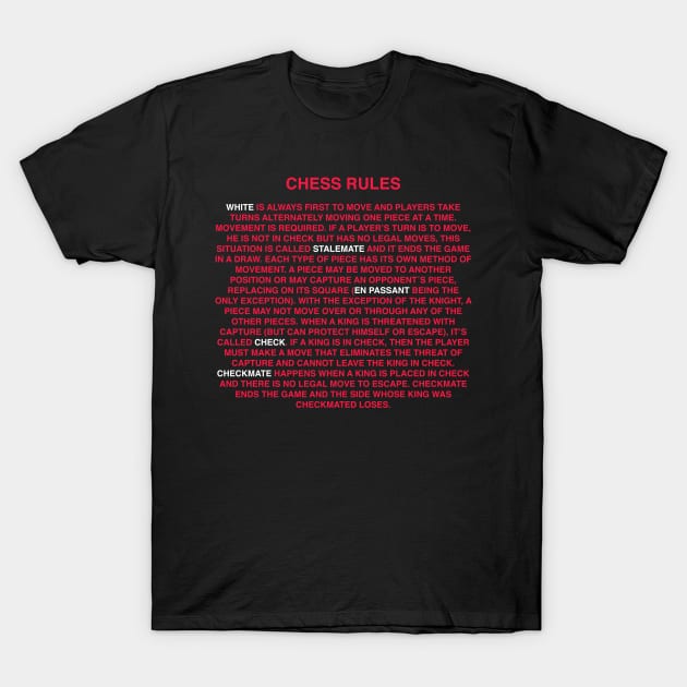 Chess Rules T-Shirt by isstgeschichte